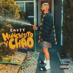 Cauty – Munchisito Y Chao